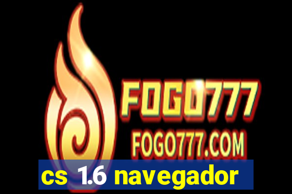 cs 1.6 navegador